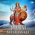Jai Jai Sherawali - Jani Babu Qawwal Qawwal Song Download